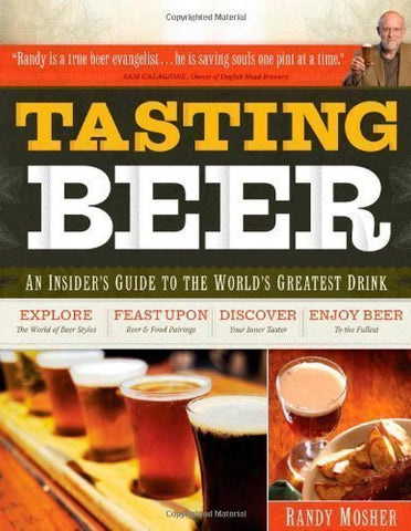 Tasting Beer (by Randy Mosher, Paperback)