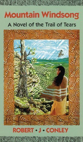 Mountain Windsong, A Novel of the Trail of Tears (Paperback)