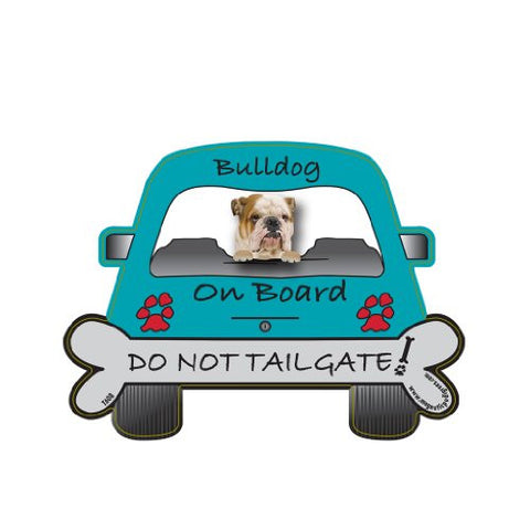 Magnetic Pedigree Do Not Tailgate, Bulldog On Board