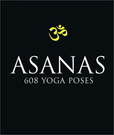 Asanas, 608 Poses Book - Paperback