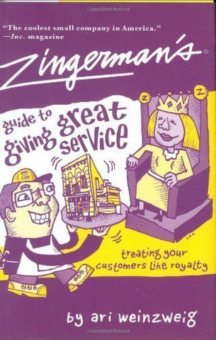 Zingerman's Guide to Giving Great Service (Hardcover)