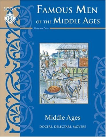 Famous Men of the Middle Ages Text (Perfectbound)