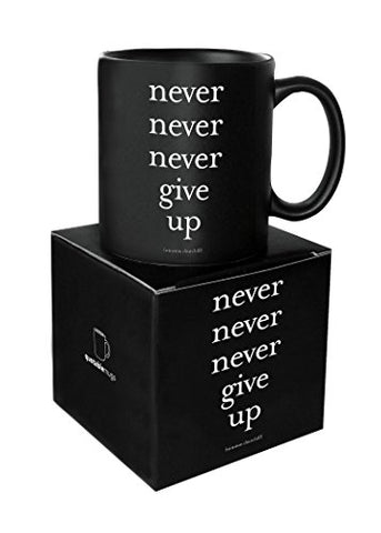 14 oz Mug - "never never never give up"