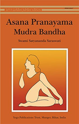 Asana Pranayama Mudra Bandha Book - Paperback
