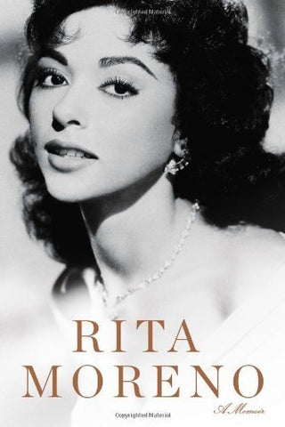 Rita Moreno: A Memoir (Trade Paper)