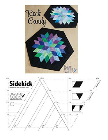 Jaybird Quilts, Sidekick Ruler (Cuts Diamonds, Triangles, Half Triangles) and Jaybird Quilts, Rock Candy Table Topper 20.5" x 23" (not in pricelist)