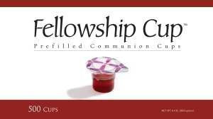 The Fellowship Cup ® – 500 Count Box