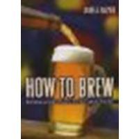 How To Brew (by John Palmer, Paperback)