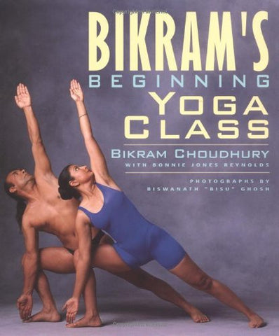 Bikram's Beginning Yoga Class Book - Paperback