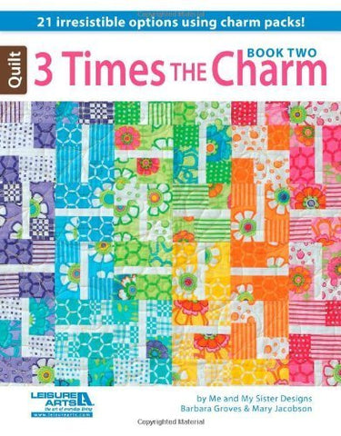Leisure Arts 3 Times the Charm Book 2 - Softcover (Paperback)