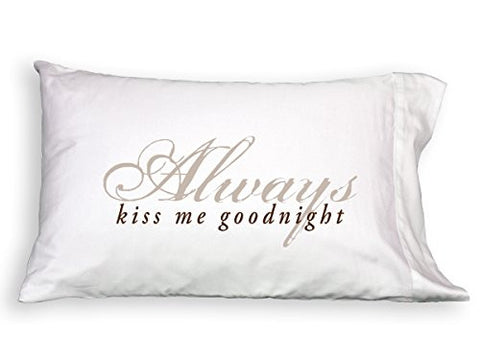 Pillowcase, Always Kiss Me, Standard/Queen Size Set