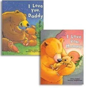 10 1/4 INCH PICTURE BOOKS - ...I LOVE YOU MOMMY and 10 1/4 INCH PICTURE BOOKS - ...I LOVE YOU DADDY