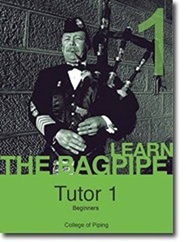 The College of piping Highland Bagpipe Tutor 1