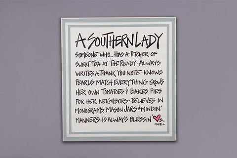 A SOUTHERN LADY 12X13 PLAQUE