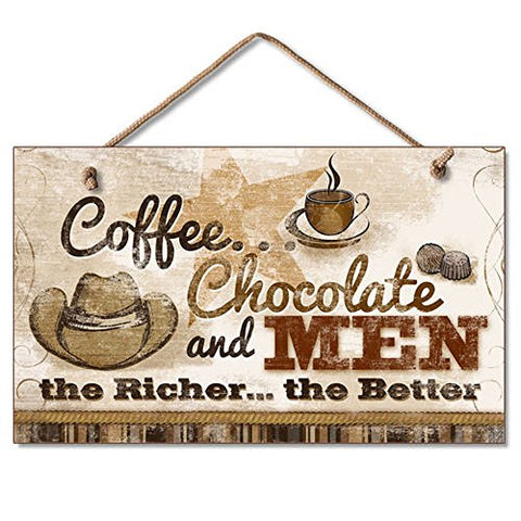 Coffee Chocolate And Men Wood Sign, 9.5" x 5.6" x .25"