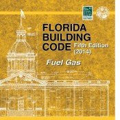 Florida Building Code - Fuel Gas, 5th edition (2014) (loose leaf)
