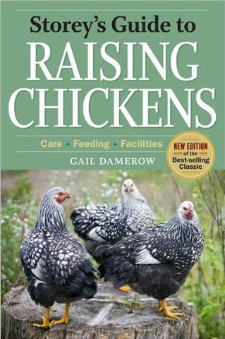 Storey’s Guide to Raising Chickens, 3rd Edition (Hardback)