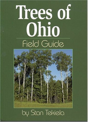 Adventure Keen Publications Trees of Ohio Field Guide by Stan Tekiela (Paperback)
