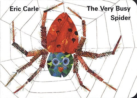 The Very Busy Spide by Eric Carle (Board Book)