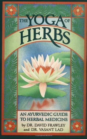 Yoga of Herbs (Paperback)