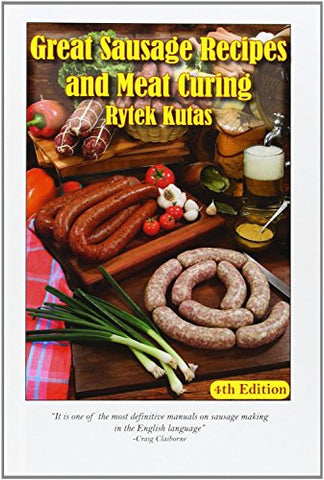 Great Sausage Recipes and Meat Curing (Hardcover)