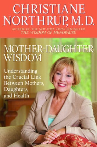 Mother Daughter Wisdom (Paperback)