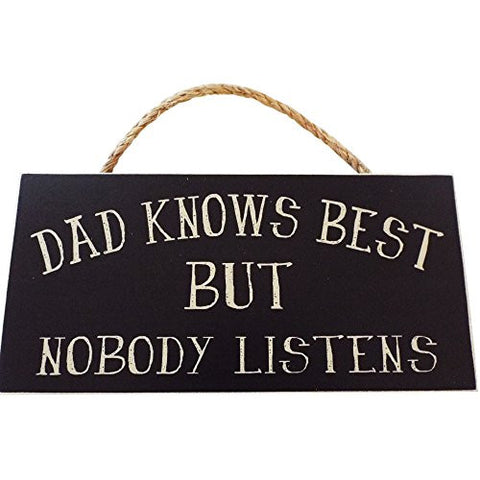5.5 Inches By 11 Inches Guy Hanger, Black - Dad Knows Best But Nobody Listens
