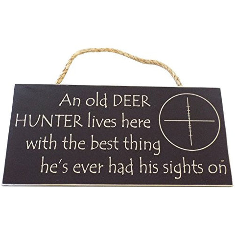 5.5 Inches By 11 Inches Guy Hanger, Black - An Old Deer Hunter Lives Here With Best Thing He's Ever Had His Sight On