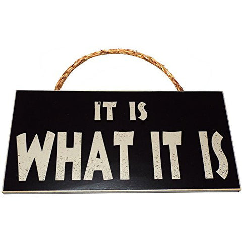 5.5 Inches By 11 Inches Wall Hanger, Black - It Is What It Is
