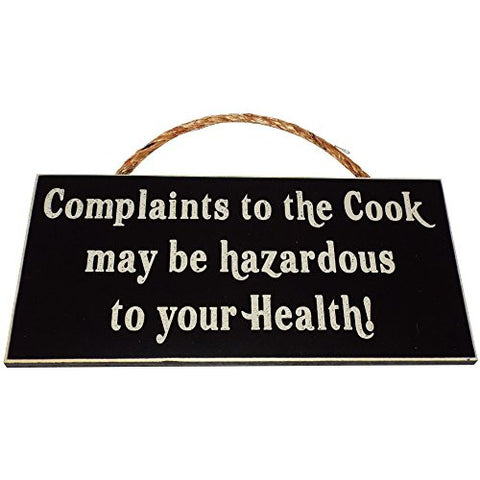 5.5 Inches By 11 Inches Wall Hanger, Black - Complaints To The Cook May Be Hazardous To Your Health!