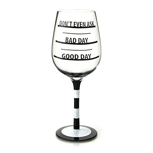 Enesco ONIM Wine Glass How Was Day