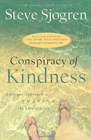 Conspiracy of Kindness, Revised & Updated Edition (Paperback)