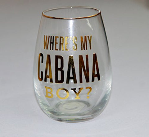 18oz Where's My Cabana Boy Stemless Wine Glass