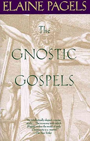 The Gnostic Gospels by Elaine Pagels (Paperback)