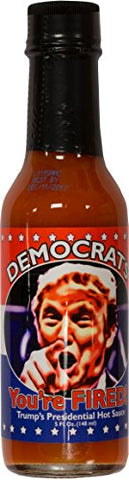 Democrats, You're Fired Trump's 2016 Presidential Hot Sauce 5 oz (not in pricelist)