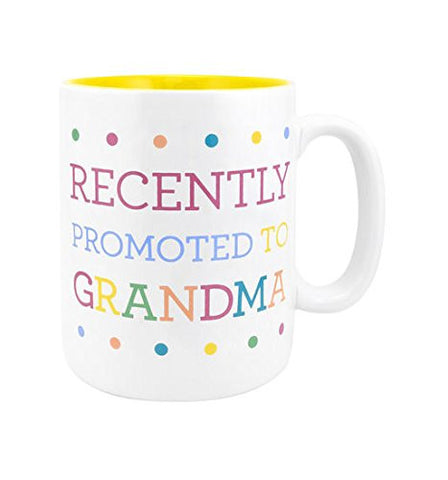 Recently Promoted to Grandma, Size: 12 oz.