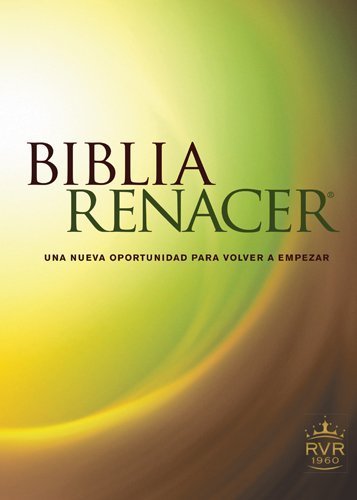 Biblia Renacer RVR60 (Softcover)