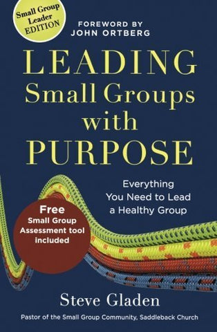 Leading Small Groups with Purpose (Paperback)