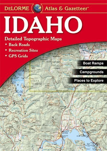 Delorme Atlas & Gazetteer Paper Maps, Idaho (Paperback)