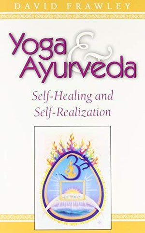 Yoga & Ayurveda (Paperback)