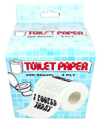 I POOPDE TODAY TOILET PAPER