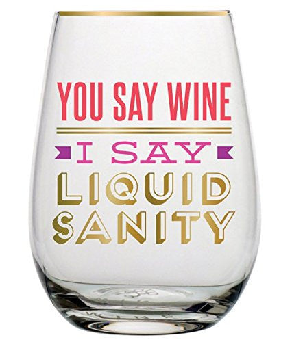 18oz You Say Wine I Say Stemless Wine Glass