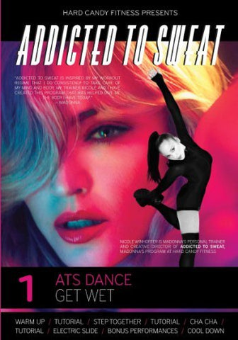 Addicted to Sweat - ATS Dance Volume 1 (DVD) - Nicole Winhoffer