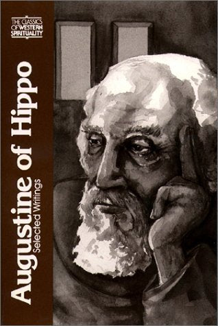 Augustine of Hippo Selected Writings (Paperback)