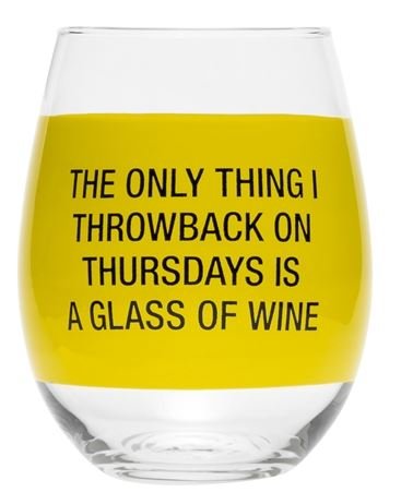 Throwback on Thursday Wine Glass, Size: 16 oz.