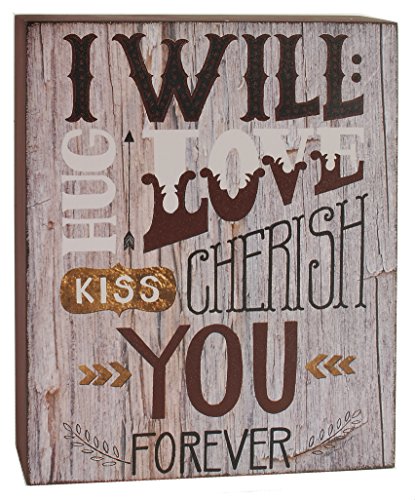 I Will Love Cherish You, 8in L x 10in H