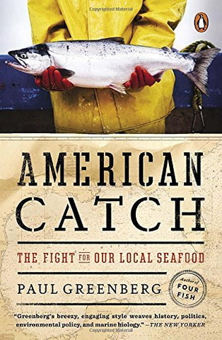 American Catch:  The Fight for Our Local Seafood (Paperback)