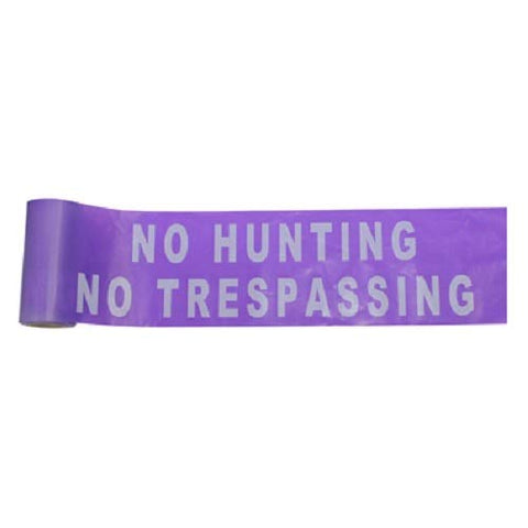 100' roll NO HUNTING/NO TRESPASSING, Purple 3 Mil 6" Wide